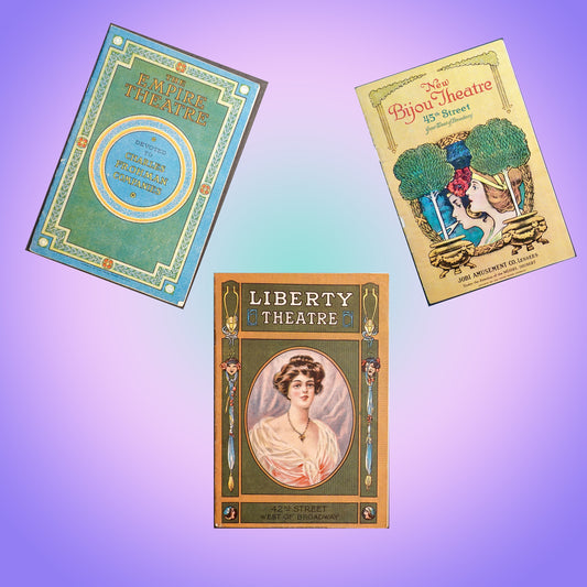 1910s - 1920s NYC Broadway Theater Programs - Empire Theater, New Bijou Theater, Liberty Theater - The Magazine Theater Program